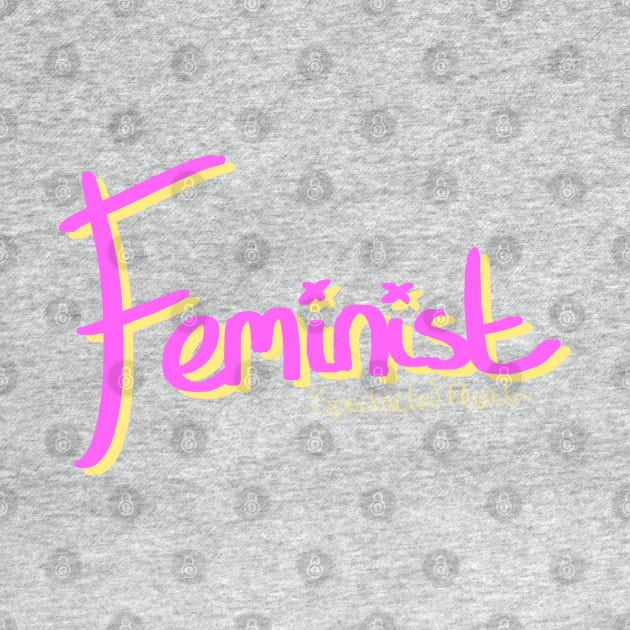 Feminist by SpectacledPeach